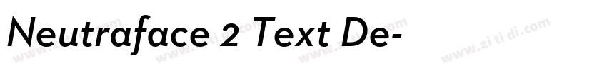 Neutraface 2 Text De字体转换 Neutraface 2 Text De字体转换